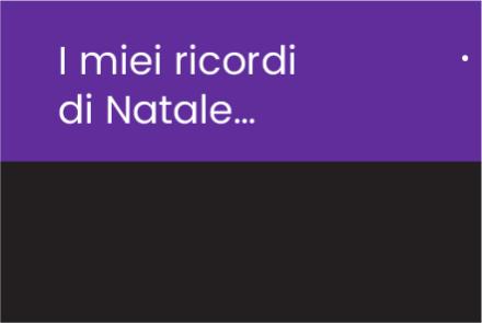  I miei ricordi di Natale… - Immagine